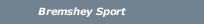 Bremshey Sport